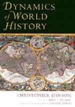 Dynamics of World History - Christopher Henry Dawson