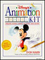 Disney's Animation Kit [With Two Flip Books and Peg Bar/Acetate Sheets/Disney Film Footage/& More and 2 Pencils, Colored M - Don Hahn