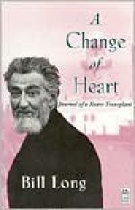 A Change of Heart - Bill Long