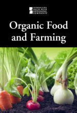 Organic Food & Farming: Organic Food & Farming 14 - Lauri S. Scherer