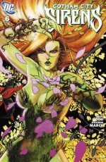 Gotham City Sirens #6 - Paul Dini, Guillem March