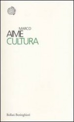 Cultura - Marco Aime