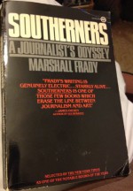 Southerners: Journalism - Marshall Frady