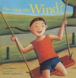 Who Likes the Wind? - Etta Kaner