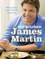 My Kitchen - James Martin