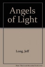 Angels of Light - Jeff Long