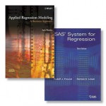 SAS System for Regression + Applied Regression Modeling: A Business Approach Package - Rudolf J. Freund, Ramon C. Littell, Iain Pardoe