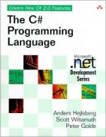 The C# Programming Language - Anders Hejlsberg, Scott Wiltamuth, Peter Golde