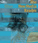 The New Media Reader [With CDROM] - Noah Wardrip-Fruin