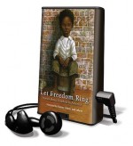 Let Freedom Ring! Henry's Freedom Box and Other Stories about Freedom in America - Ellen Levine, Jean Fritz, Danny Glover