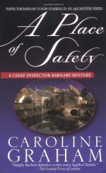 A Place Of Safety - Caroline Graham