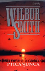 Ptica sunca - Wilbur Smith, Vanesa Begić