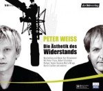 Die Ästhetik des Widerstands - Peter Weiss, Robert Stadlober, Peter Fricke, Rüdiger Vogler