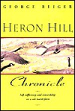 Heron Hill Chronicle - George Reiger