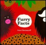 Furry Facts - Ivan Chermayeff, Nan Richardson, Catherine Chermayeff