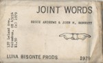 JOINT WORDS - John M. Bennett, Bruce Andrews