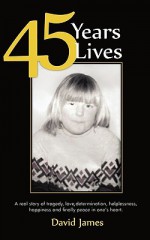 45 Years 45 Lives - David James