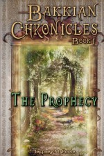 The Prophecy - Jeffrey M. Poole