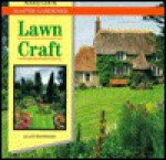 Lawn Craft - Alan R. Toogood