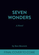 Seven Wonders - Ben Mezrich