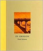 In Oregon - Daniel Robinson