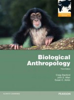 Biological Anthropology - Craig B. Stanford