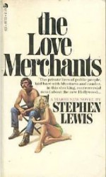 The Love Merchants - Stephen Lewis