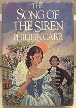 The Song of the Siren - Philippa Carr