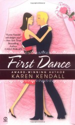 First Dance - Karen Kendall