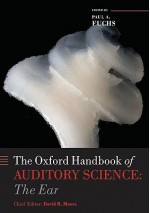 Oxford Handbook of Auditory Science the Ear - Paul Fuchs