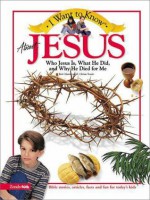 I Want to Know About Jesus - Rick Osborne, K. Christie Bowler