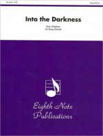 Into the Darkness: Score & Parts - Ryan Meeboer