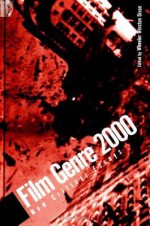 Film Genre 2000: New Critical Essays - Wheeler Winston Dixon