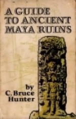 A Guide to Ancient Maya Ruins - C. Bruce Hunter