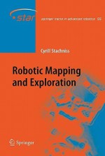 Robotic Mapping and Exploration - Cyrill Stachniss