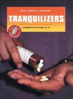 Tranquilizers - Lawrence Clayton