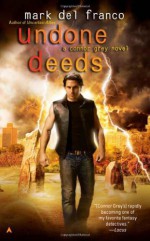 Undone Deeds - Mark Del Franco