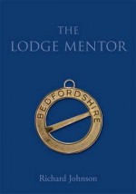 The Lodge Mentor - Richard Johnson