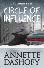 Circle of Influence - Annette Dashofy