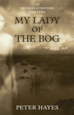 My Lady of the Bog - Peter Hayes