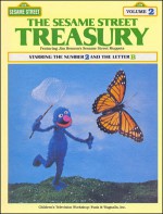 The Sesame Street Treasury Volume 2 Starring The Number 2 And The Letter B - Linda Bove