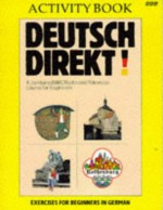 Deutsch Direkt! - Margaret Wightman, Katrin M. Kohl, J.L.M. Trim