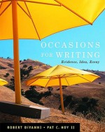 Occasions for Writing (with 2009 MLA Update Card) - Robert DiYanni, Pat C. Hoy II