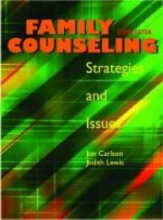 Family Counseling: Strategies and Issues - Jon Carlson, Judith A. Lewis