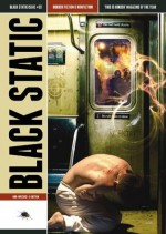 Black Static #33 (Black Static Horror and Dark Fantasy Magazine) - TTA Press Publisher, James Cooper, Tim Casson, Andrew Hook, Carole Johnstone, Gary McMahon, Michael Kelly, Stephen Volk, Tara Bush, Joachim Luetke