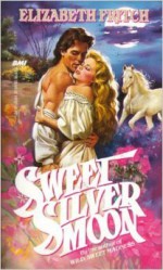 Sweet Silver Moon - Elizabeth Fritch