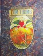 Tom Thumb - Hans Christian Andersen