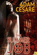 The Summer Job - Adam Cesare