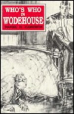 Who's Who in Wodehouse - Daniel H. Garrison