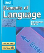 Holt Elements of Language, Introductory Course - Lee Odell, Irwin